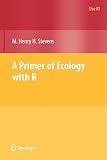 A Primer of Ecology with R (Use R!)