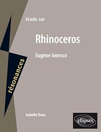 Étude sur Eugène Ionesco, "Rhinocéros"
