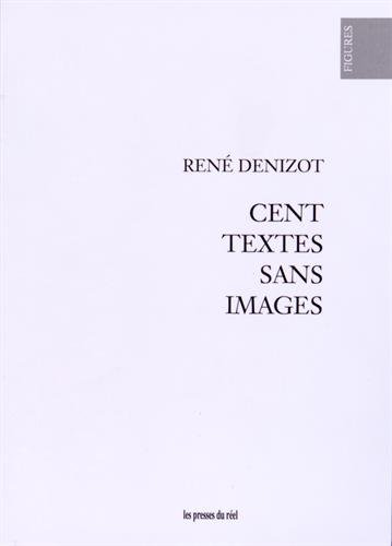 Cent textes sans images