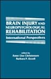 Brain Injury and Neuropsychological Trauma and Rehabilitation : International Perspectives, , 0805814485