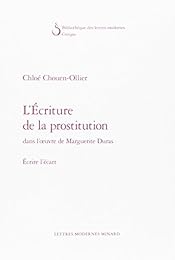 L' écriture de la prostitution dans l'oeuvre de Marguerite Duras