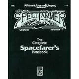 The Complete Spacefarer's Handbook (Spelljammer Campaign Reference, Advanced Dungeons & Dragons, 2nd Edition)