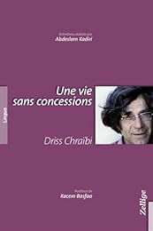 Une  vie sans concessions