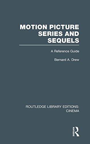 Motion Picture Series and Sequels: A Reference Guide by Bernard A. Drew