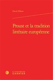 Proust et la tradition littéraire européenne