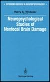 Neuropsychological Studies of Non-Focal Brain Damage, , 0387966056