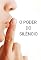 Livro O Poder do Silêncio: Construindo a Paz e a Resiliência Emocional