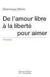 De l'amour libre à la liberté pour aimer by 