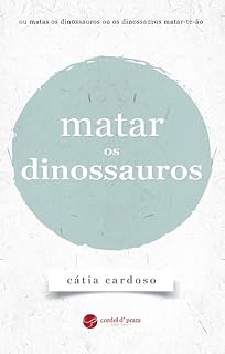 Livro Matar os dinossauros