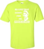 Adult So I Got That Going For Me Which Is Nice Caddyshack Bushwood Country Club Inspired T-Shirt