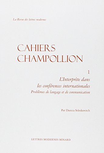 L' interprète dans les conférences internationales