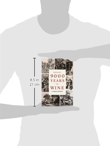 9000 Years of Wine: A World History