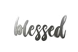 Blessed Small Size Raw Steel Unpainted Word Art