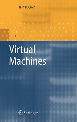 Virtual Machines by Iain D. Craig