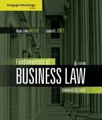 Cengage Advantage Books: Fundamentals of Business Law: Summarized Cases 8th (eighth) edition Paperback – 2007