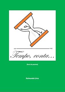 Livro Tempo, conta...: (livro de poemas)