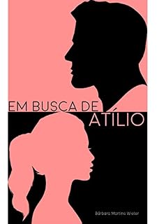 Livro Em busca de Atílio