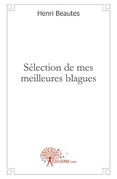 Sélection de mes meilleures blagues