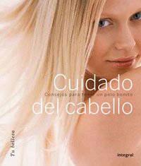 CUIDADO DEL CABELLO - AUTORES VARIOS