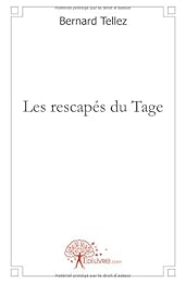 Les  rescapés du Tage