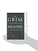 The Grim Reader: Writings on Death, Dying, and Living on