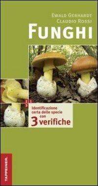 Ewald Gerhardt Funghi Ewal Gerhardt Ewald Rossi Claudio 9788870734072 Amazon Com Books