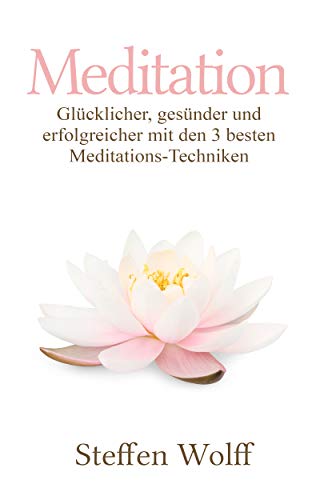 Die besten bücher zur meditation