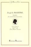 Joseph de Maistre : Prophète du christianisme transcendant by