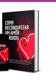 Livro Como Reconquistar Um Amor Perdido