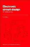 Electronic Circuit Design : Art and Practice, O'Dell, T. H., 0521353297