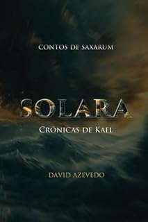 Livro Solara: Crônicas De Kael