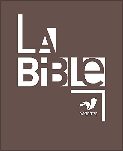 LA BIBLE PAROLE DE VIE AVEC DEUTEROCANONIQUES COUVERTURE RIGIDE (MARRON) Broché – 19 juin 2008