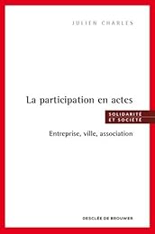 La  Participation en actes