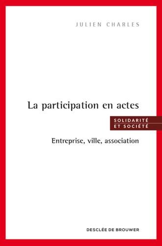 La  Participation en actes