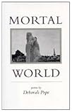 Mortal World, Pope, Deborah, 0807119830