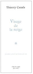 Visage de neige