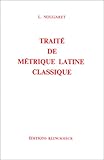 Traite De Metrique Latine Classique (Nouvelle Collection a L'usage Des Classes) (French Edition) by Louis Nougaret