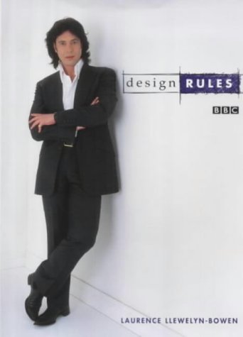 Design Rules by laurence-llewelyn-bowen (Hardcover)