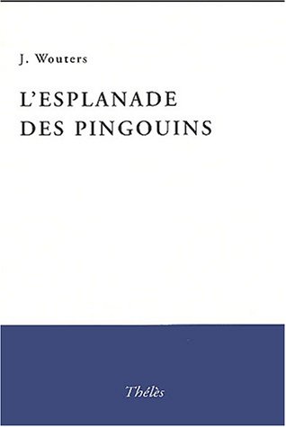 L' esplanade des pingouins