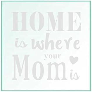Handcrafted Etched "Home is where your Mom is" Tempered Glass Cutting Board 10 x 10