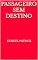Livro passageiro sem destino