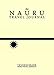 The Nauru Travel Journal by Younghusband World Travel Journals (2013-04-05) by 