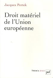 Droit matériel de l'Union européenne
