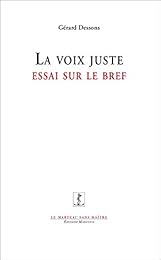 La  voix juste
