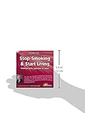 Image de How to Stop Smoking and Start Living: Without Pills, Patches or Gum