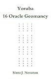 Yoruba 16 Oracle Geomancy by 