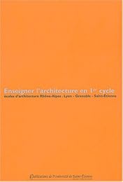 Enseigner l'architecture en 1er cycle