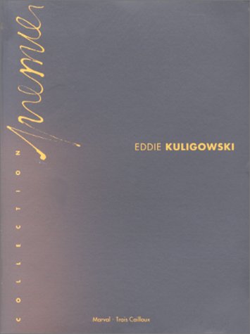 Eddie Kuligowski by Eddie Kuligowski (Paperback)