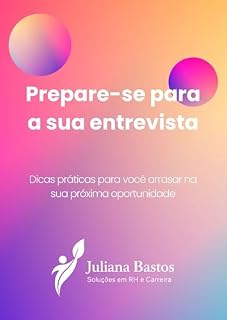 Livro Prepare-se para a sua entrevista: Dicas práticas para você arrasar na sua próxima oportunidade