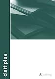 Image de CLAIT Plus 2006 Unit 1 Integrated E-Document Production Using Windows 7 and Word 2007: Unit 1